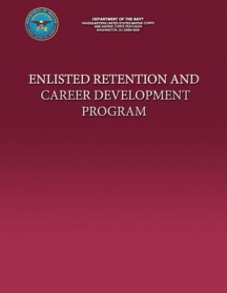 Enlisted Retention and Career Development Program