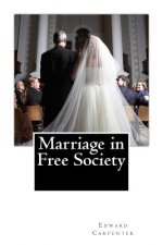 Marriage in Free Society