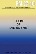 The Law of Land Warfare