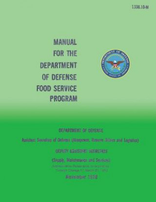 Manual for the Department of Defense Food Service Program