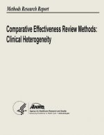 Comparative Effectiveness Review Methods: Clinical Heterogeneity
