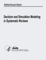 Decision and Simulation Modeling in Systematic Reviews
