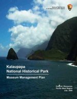 Kalaupapa National Historic Park Museum Management Plan