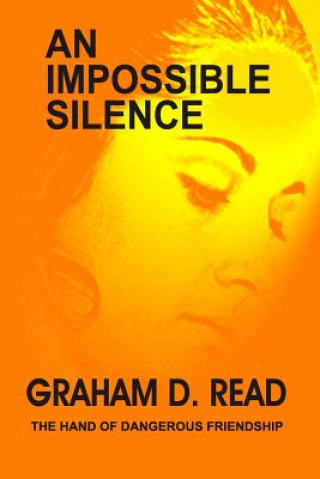 An Impossible Silence