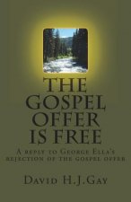 The Gospel Offer is Free