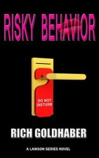 Risky behavior