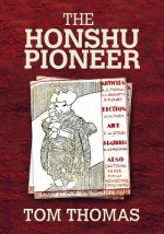 The Honshu Pioneer: The U.S. Occupation of Japan and the First G.I. Newspaper