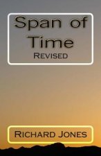 Span of Time: Revised