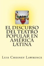 El discurso del teatro popular en America Latina