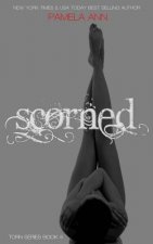 Scorned