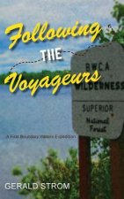 Following the Voyageurs: A First Boundary Waters Expedition