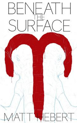 Beneath the Surface