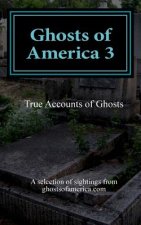 Ghosts of America 3