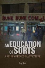 An Education of Sorts: A Mark Greene Misadventure