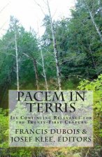 Pacem in Terris: Its Continuing Relevance for the Twenty-First Century