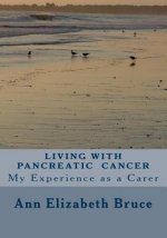 Living with Pancreatic Cancer