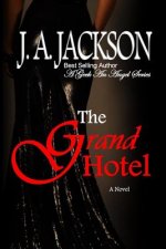 Grand Hotel A Geek An Angel Series