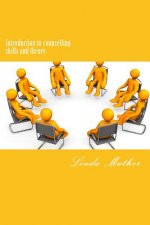 Introduction to counselling skills and theory