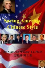 Saving America, Chinese Style