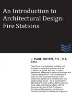 An Introduction to Architectural Design: Fire Stations