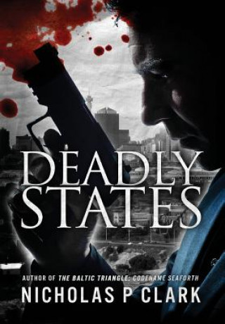 Deadly States