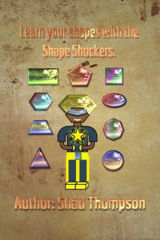 Shape Shockers