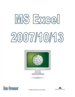 MS Excel 2010: Excel to the Point