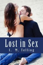 Lost in Sex