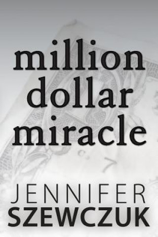 Million Dollar Miracle