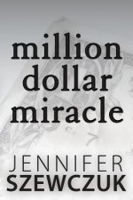 Million Dollar Miracle