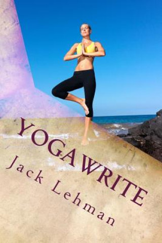 YogaWrite: 7 Days to a New You