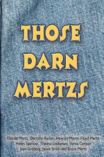 Those Darn Mertzs