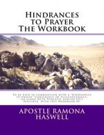 Hindrances to Prayer the Workbook: To Be Used in Combination with the 