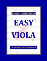 Easy Viola: An Introductory Book for Viola Beginners