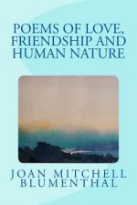 Poems of Love, Friendship and Human Nature
