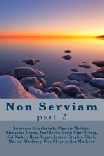 Non Serviam, part 2: Issues 18-24