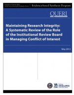 Maintaining Research Integrity: A Systematic Review of the Role of the Institutional Review Board in Managing Conflict of Interest