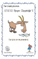 E-I-E-I-O Farmer Chromicals 5: The Goat Ate My Homework in Black + White