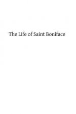 The Life of Saint Boniface