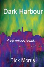 Dark Harbour: A Pierre Labbac story