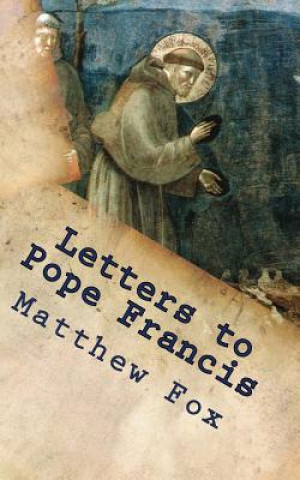 Letters to Pope Francis: Rebuilding a Church with Justice and Compassion