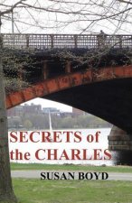 Secrets of the Charles