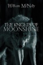 The Knights of Moonshine