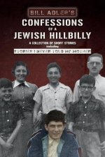 Confessions of a Jewish Hillbilly: Reflections of my Youth