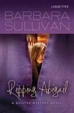 Ripping Abigail, a Quilted Mystery novel