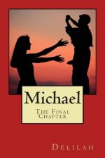 Michael, The Final Chapter