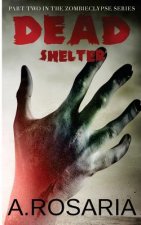 Dead Shelter