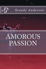 Amorous Passion