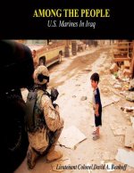 Among The People: U.S. Marines in Iraq