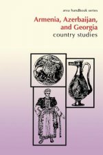 Armenia, Azerbaijan, and Georgia: Country Studies